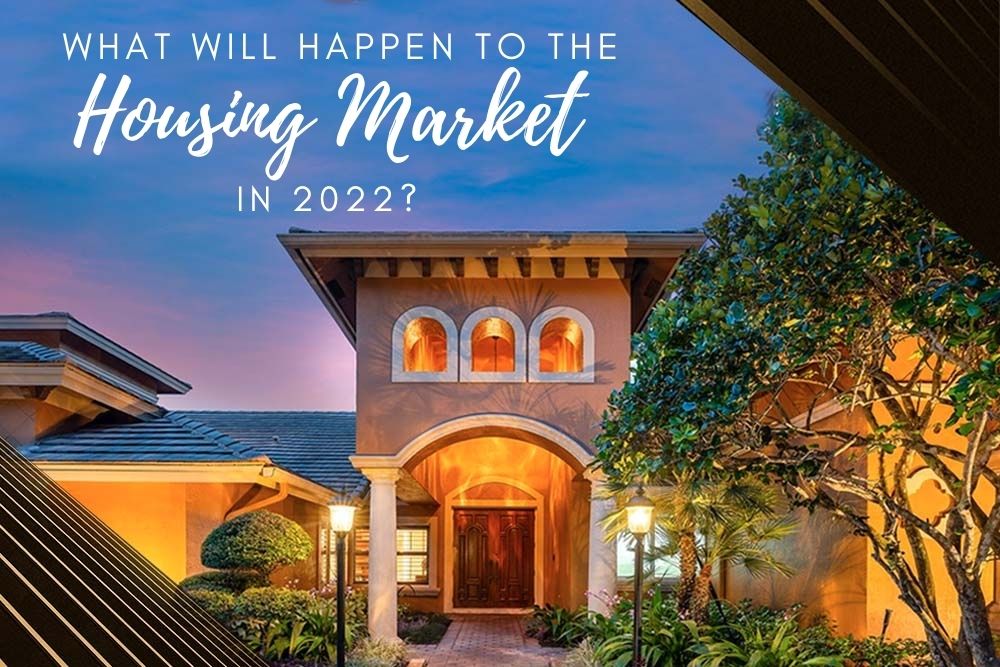 What will happen to the housing market in 2022?