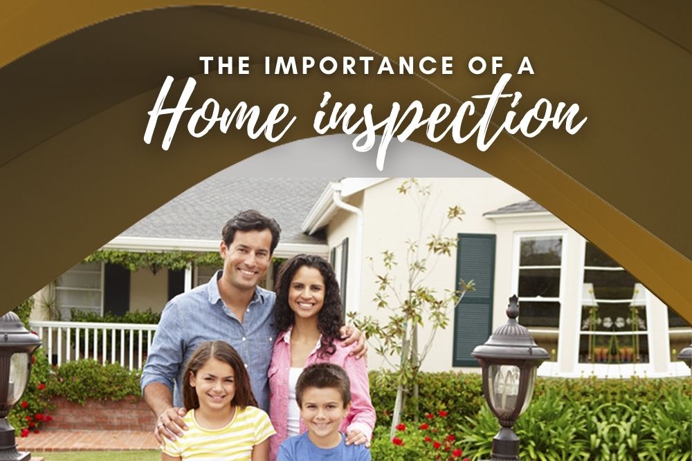The Importance of a Home Inspection